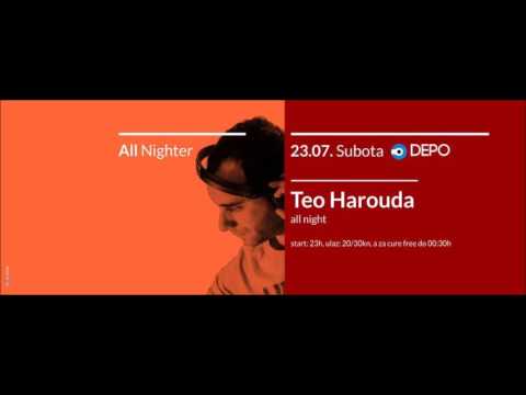 Teo Harouda - Live @ Depo, Zagreb 23.07.2016. (6h35min SET)