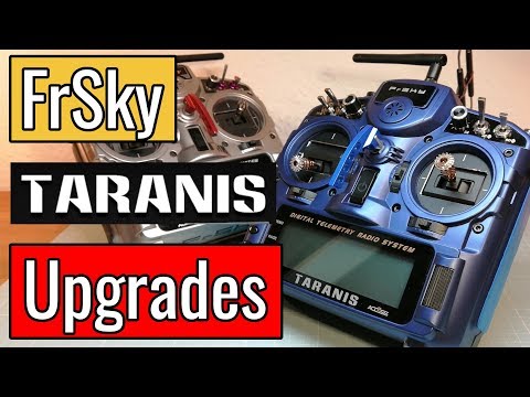 FrSky Taranis X9D+ (2019) - My Favorite Upgrades