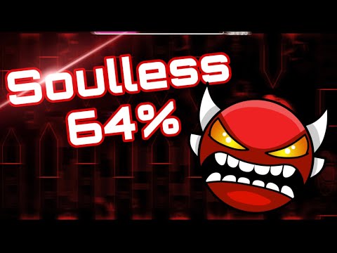 “SOULLESS” 64% (insane demon progress)