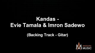 Download lagu [ Backing Track Gitar ] Kandas - Evie Tamala & Imron Sadewo mp3