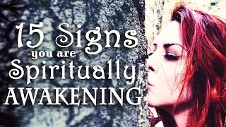 15 Signs You Are Spiritually Awakening ~ The White Witch Parlour