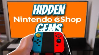 Don't Miss these 10 Switch eShop Hidden Gems!