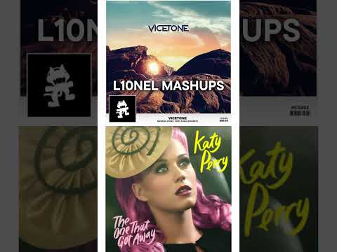 KATY PERRY & VICETONE - THE ONE THAT GOT AWAY X NEVADA // [L10NEL MASHUPS]