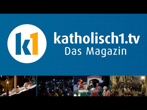 katholisch1.tv - das Magazin vom 28.12.2025