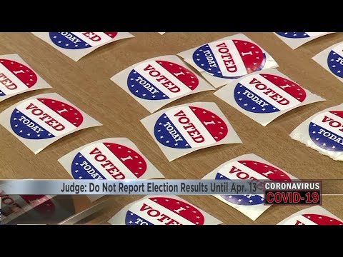 Judge: Do Not Report Election Results Until Apr. 13