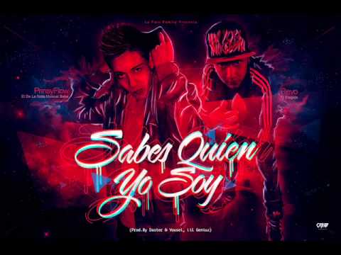 PrinsyFlow Ft. Revo "El Elegido" - Sabes Quien Yo Soy