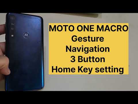 Moto One Macro Gesture Navigation Back Keys