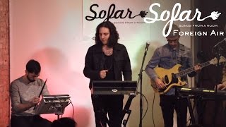 Foreign Air - Free Animal | Sofar Washington, DC