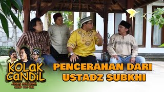 Download lagu Pencerahan Dari Ustadz Subkhi - KOLAK CANDIL mp3 Download lagu Pencerahan Dari Ustadz Subkhi - KOLAK CANDIL mp3