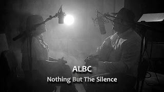 ALBC - The Platform Live - Nothing But The Silence (cover)