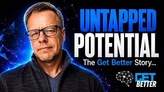 How It All Started - Untapped Potential