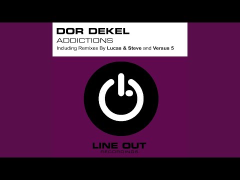 Addictions (Dor Dekel & Fresh Main Mix)