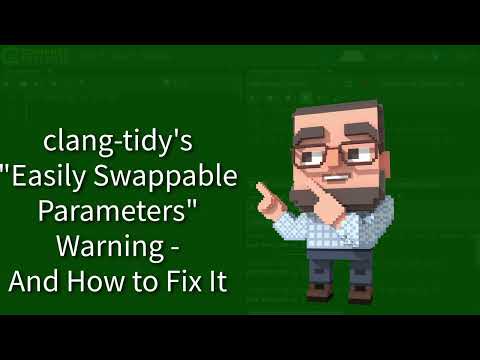C++ Weekly - Ep 379 - clang-tidy's "Easily Swappable Parameters" Warning - And How to Fix It!