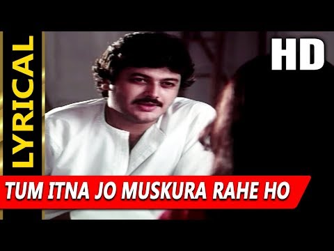 Tum Itna Jo Muskura Rahe Ho With Lyrics (Lyrical) — watch video
