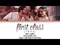 KALANK First Class Lyrics Hindi Eng