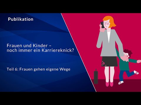 Frauen und Karriere/Teil 6 von 6 – Kinder: noch immer ein Karriereknick?