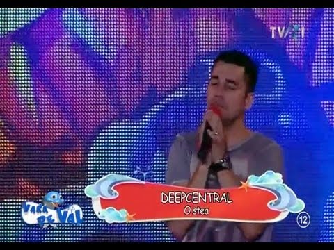 Deepcentral - O stea, la Vara pe val