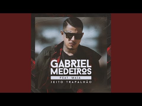 Jeito trapalhão (feat. Maia)
