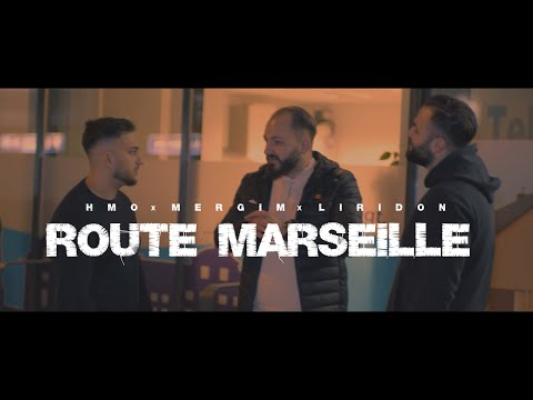 HMO x LIRIDON x MERGIM - ROUTE MARSEILLE (prod. by EJAY63)