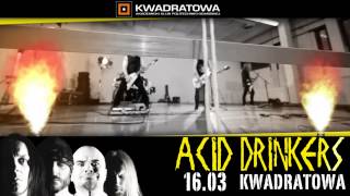 Kwadratowa Klub Gdańsk ■ Koncert Acid Drinkers 16.03.2014 ■ Promo