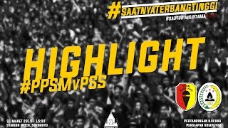 Download lagu Highlight PPSM Magelang Vs PSS Sleman ( 1 - 2 ) [ Tuesday, 31 March 2015 ] mp3
