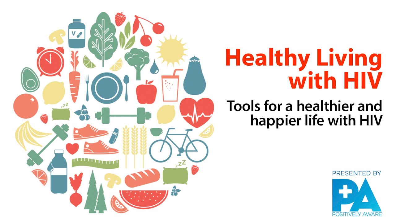 Healthy Living with HIV