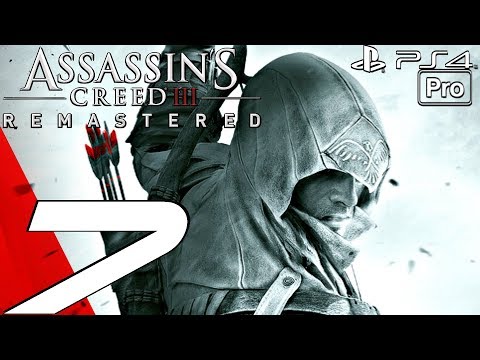 Assassin's Creed 3 Remastered - Gameplay Walkthrough Part 7 - Connor Meets Haytham (PS4 PRO)