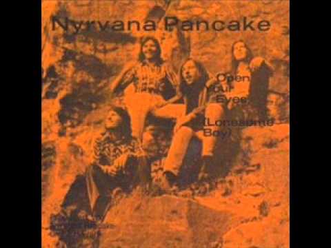 Nyrvana Pancake - Open Your Eyes [1973 Germany]
