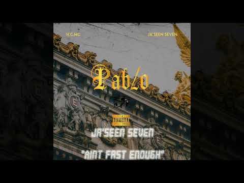 Ja'Seen Seven - Aint fast enough | @King_Jaseen