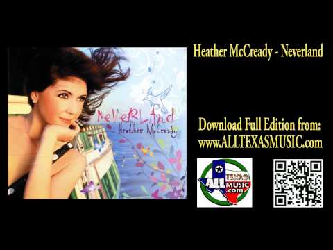 ALLTEXASMUSIC - Heather McCready - Neverland