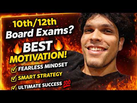 Watch this before your 10th/12th Exams