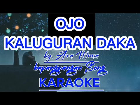 OJO KALUGURAN DAKA - by. Ara Muna||KARAOKE ||kapangpangan song