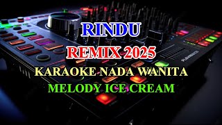Download lagu Rindu Remix 2025 Karaoke Lirik Nada Rendah Wanita Rita Sugiarto mp3 Download lagu Rindu Remix 2025 Karaoke Lirik Nada Rendah Wanita Rita Sugiarto mp3