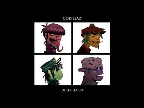 Gorillaz - Dirty Harry (No rap part, not even the melody)
