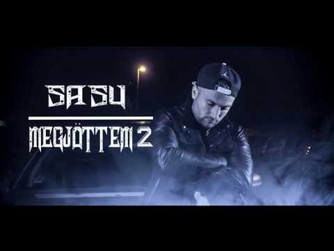 SASU - MEGJÖTTEM 2 (Official Music)