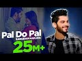Pal Do Pal | Sangram Hanjra | Sara Gurpal  Latest Punjabi Song | Japas Music