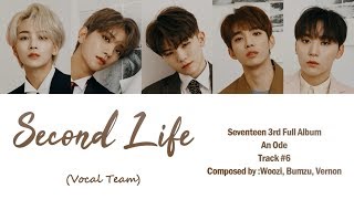 Download lagu Seventeen (Vocal Team) - Second Life Lyric (Han/Rom/Ina) mp3
