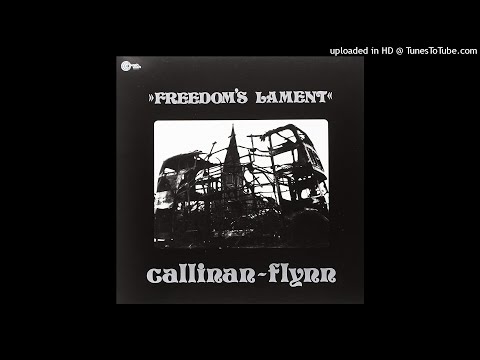 02 - Callinan-Flynn - Freedom's Lament (1972)