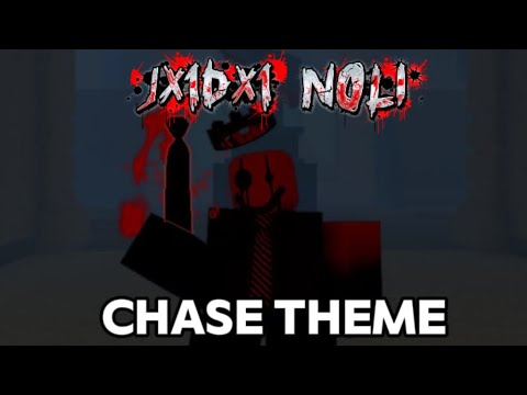 JX1DX1 NOLI CHASE THEME + Gameplay//Forsaken OST