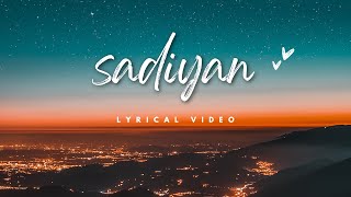 Download lagu Sadiyan Lyrics video |  Abhijay sharma | IPOPSTAR mp3