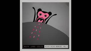 Maya Jane Coles - Weak (M.F.S Observatory Remix) [I/AM/ME]