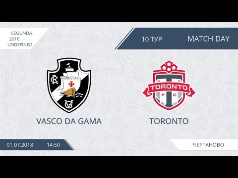 AFL18.  America.  Segunda.  Day 10.  Vasco Da Gama - Toronto
