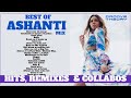 Best Of Ashanti Mix Hits Remixes Collabos Groove Theory