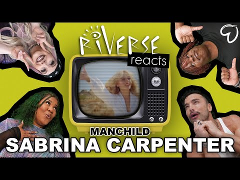 RiVERSE Reacts: 'Manchild' by Sabrina Carpenter