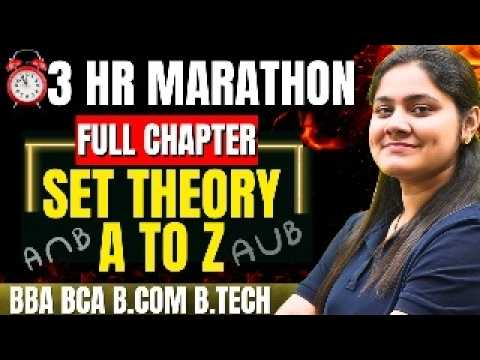 Set Theory Complete Chapter🔥|BBA|BCA|B.COM|B.TECH|One Shot|Maths|Dream Maths