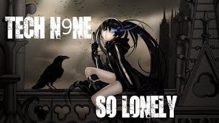 Tech N9ne - So Lonely (Nightcore)