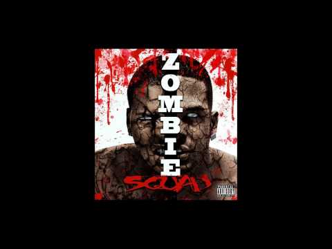 Zombie Squad Vol.1 - J.L.Z ft Dejavu On You