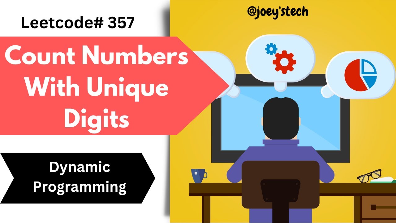 Count numbers with unique digits | Dynamic Programming | Leetcode #357