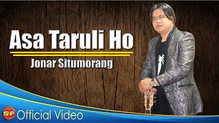 Download lagu Jonar Situmorang - Asa Taruli Ho I Lagu Batak terbaru ( Video Music) mp3