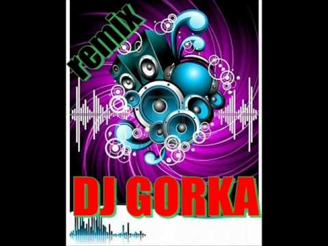 dj gorka (REMIX 5).mp3